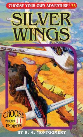Choose Your Own Adventure: Silver Wings
