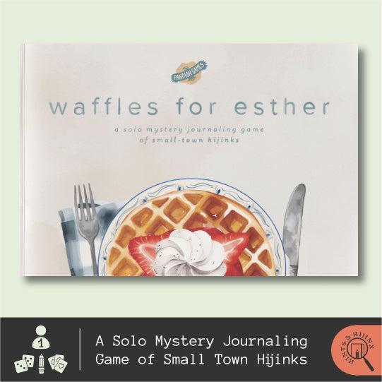 Waffles for Esther: 2nd Edition
