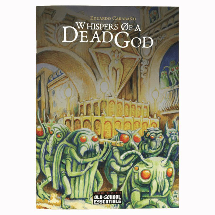 Whispers of a Dead God (OSE)