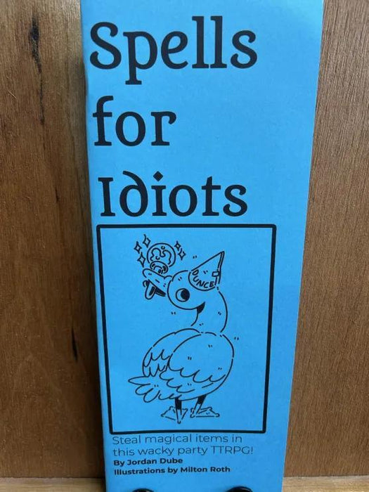 Spells for Idiots RPG
