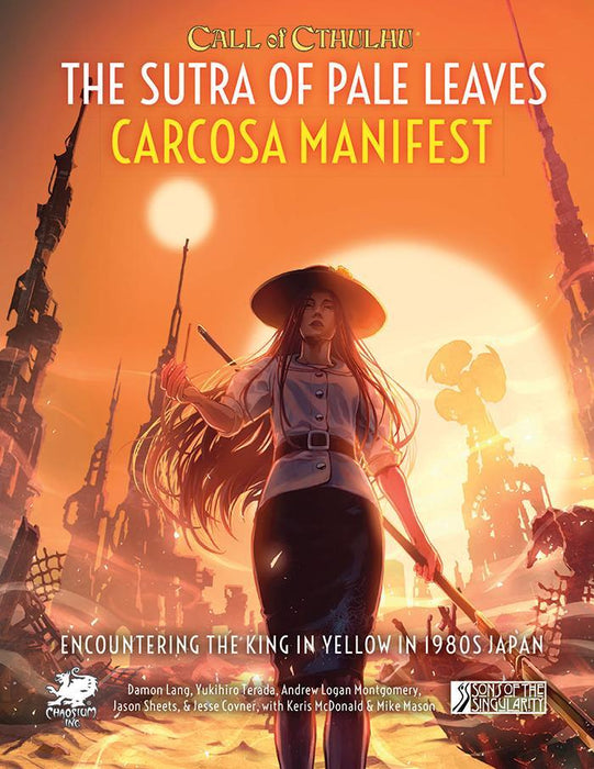 Call of Cthulhu — The Sutra of Pale Leaves: Carcosa Manifest