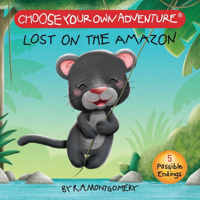 Choose Your Own Adventure Board Books: Lost on the Amazon