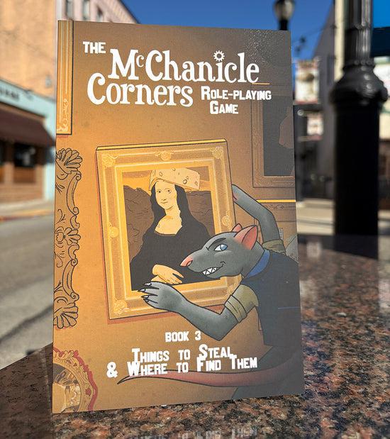 The McChanicle Corners Role Playing Game: Things to Steal & Where to Find Them