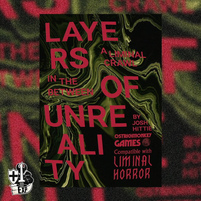 Layers of Unreality