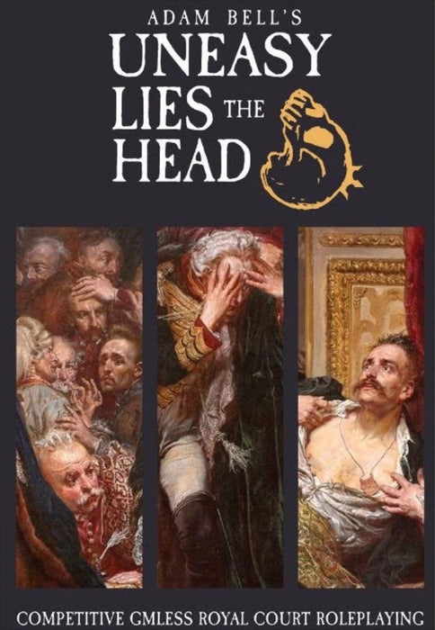 Uneasy Lies the Head