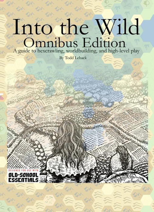 Into the Wild: Omnibus Edition