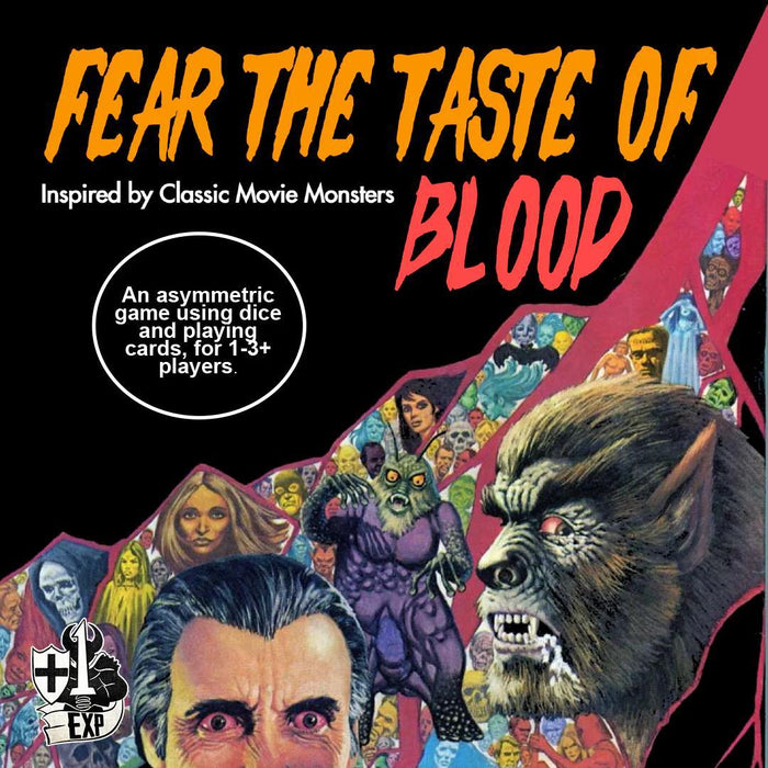 Fear the Taste of Blood