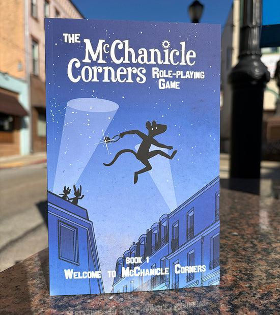 The McChanicle Corners Role Playing Game