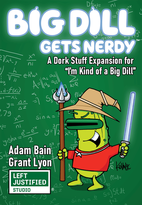 I'm Kind of a Big Dill: Big Dill Gets Nerdy Expansion