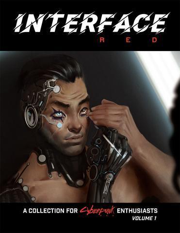 Cyberpunk: Interface RED Volume 1