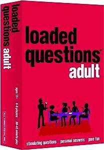 Loaded Questions: Adult