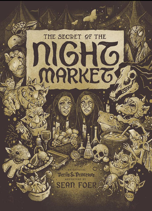 Perils & Princesses: The Secret of the Night Market