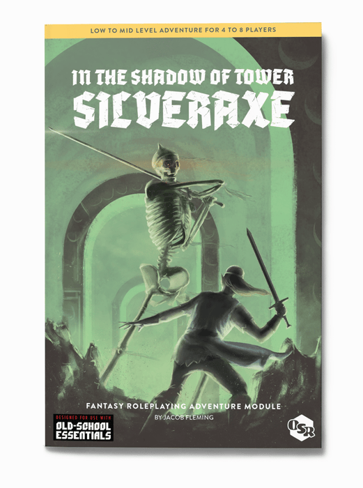 In the Shadow of Tower Silveraxe (OSE; B/X D&D)