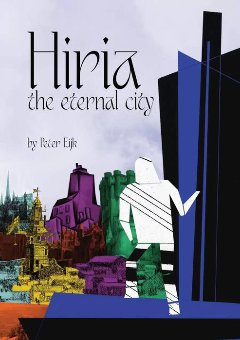Hiria: The Eternal City