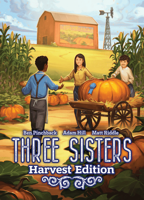 Three Sisters: Harvest Edition