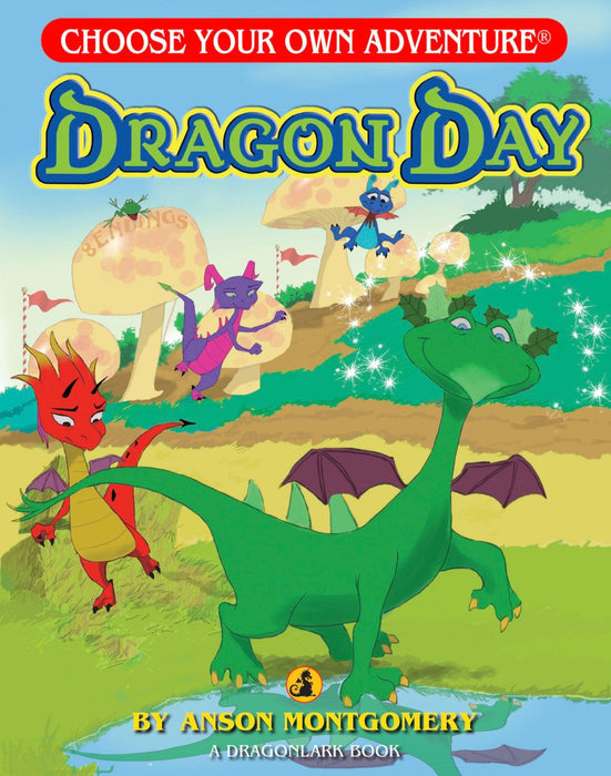 Choose Your Own Adventure: Dragon Day