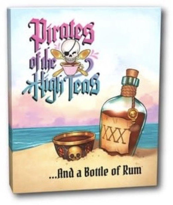 Pirates of the High Teas: And a Bottle of Rum