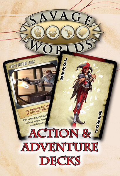 Savage Worlds Action & Adventure Decks