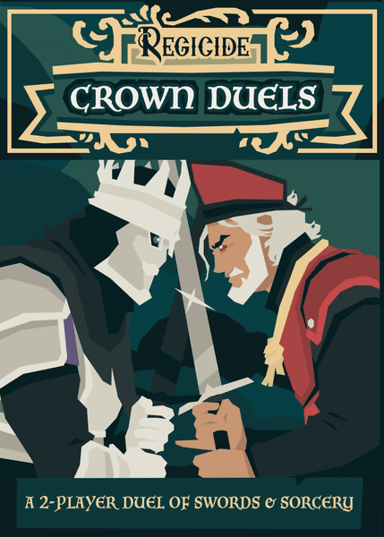 Regicide Crown Duels