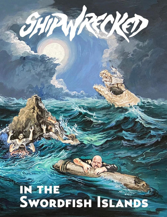 Shipwrecked In the Swordfish Islands