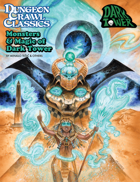 Dungeon Crawl Classics: Monsters & Magic of Dark Tower (DCC RPG)