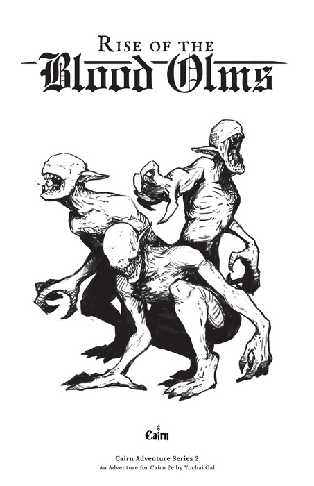 Cairn RPG 2e: Rise of the Blood Olms (CAS-2)