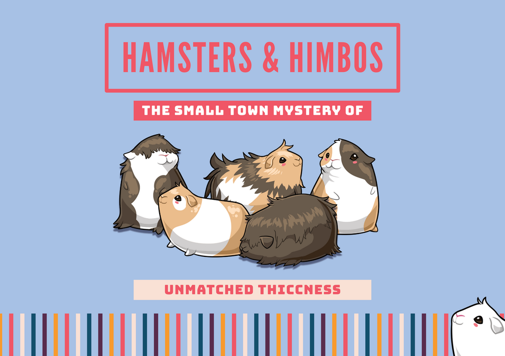 Hamsters & Himbos: The Small Town Mystery of Unmatched Thiccness