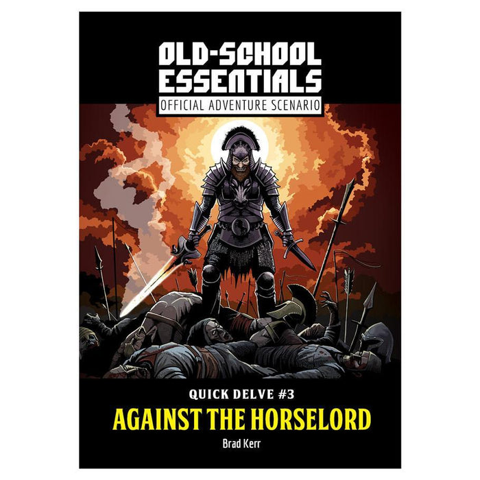 Against the Horselord: OSE Quick Delve #3