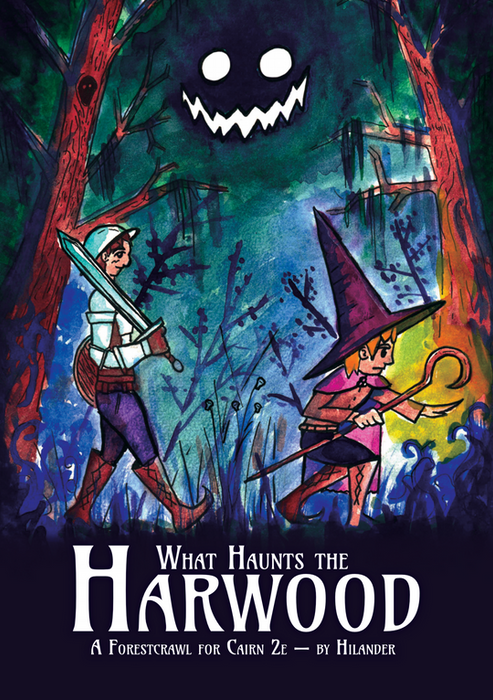 Cairn RPG 2e: What Haunts the Harwood