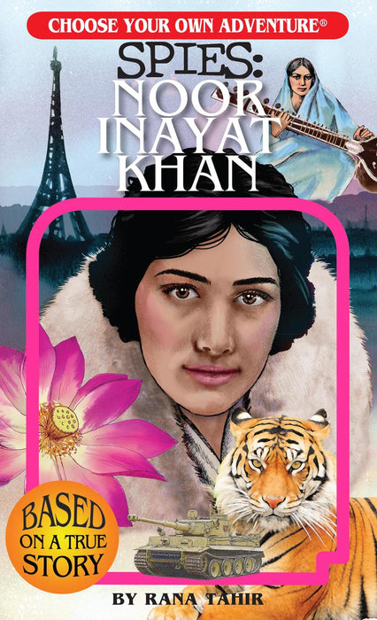 Choose Your Own Adventure: Spies: Noor Inayat Khan