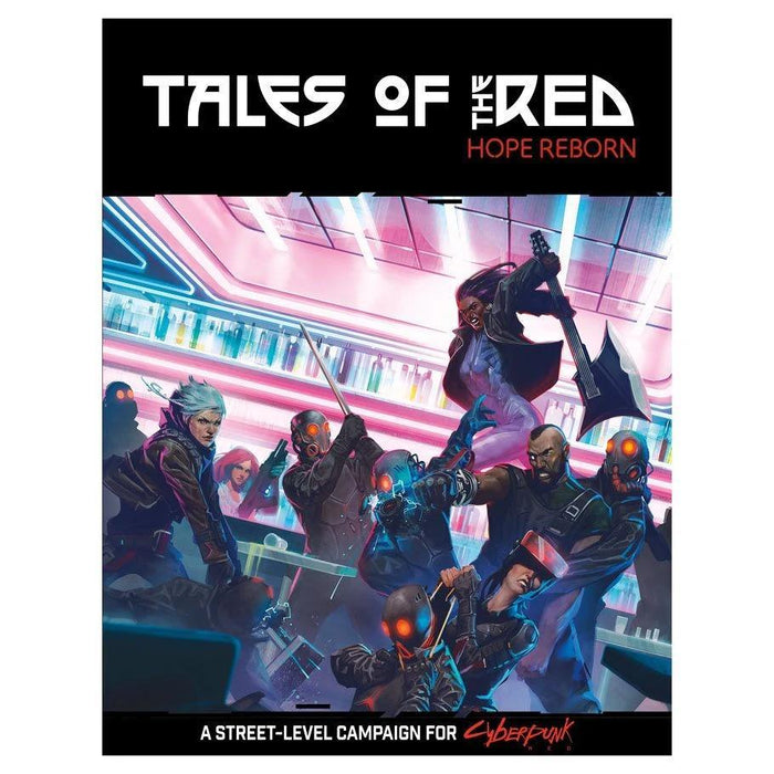 Cyberpunk RED: Tales of the RED — Hope Reborn