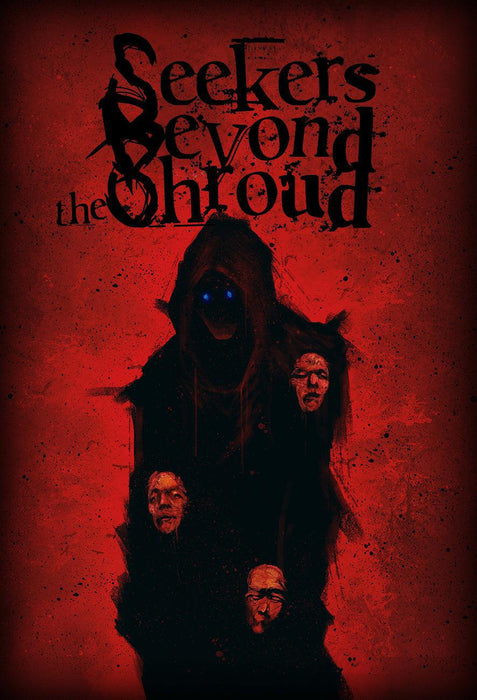 Seekers Beyond the Shroud