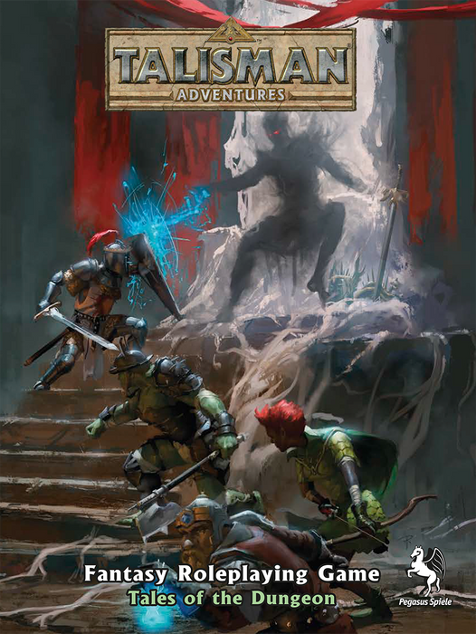 Talisman Adventures Fantasy RPG: Tales of the Dungeon