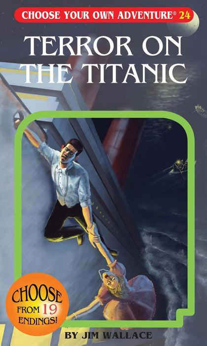 Choose Your Own Adventure: Terror on the Titanic