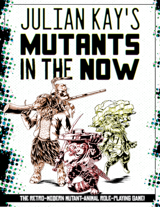 Mutants in the Now: Revised Edition