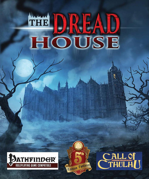 The Dread House