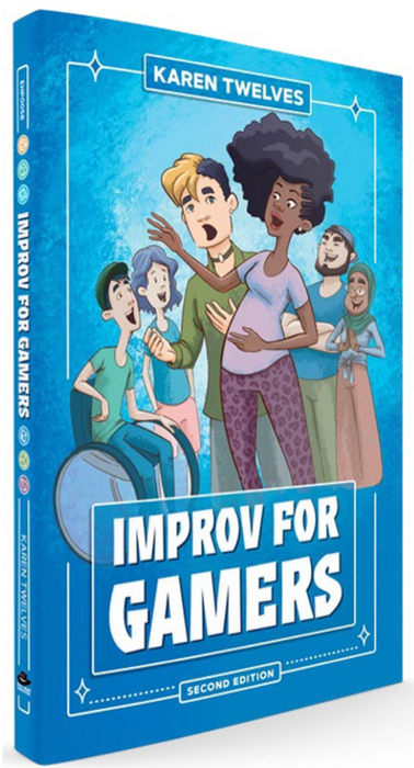 Improv for Gamers: 2nd Edition