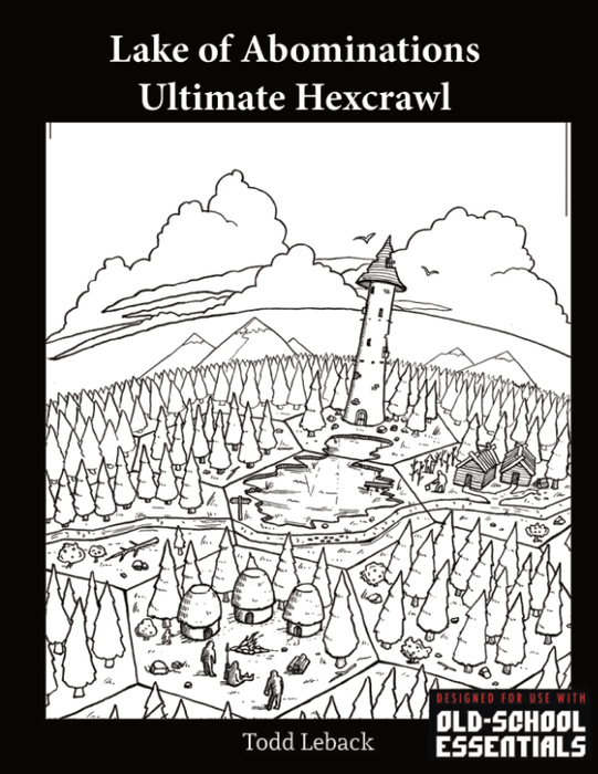 Lake of Abominations Ultimate Hexcrawl