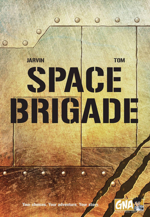 Space Brigade (GNA - Graphic Novel Adventures)