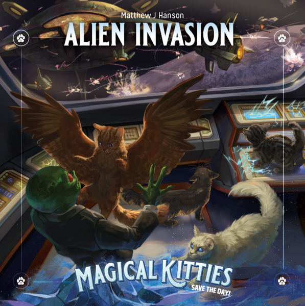 Magical Kitties Save the Day! - Alien Invasion