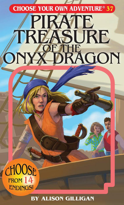 Choose Your Own Adventure: Pirate Treasure of the Onyx Dragon