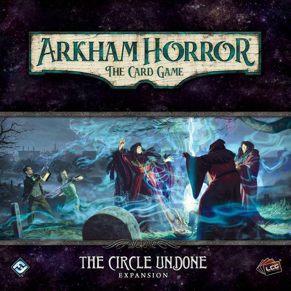 Arkham Horror LCG: The Circle Undone