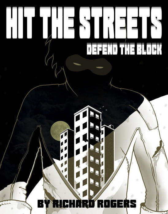 Hit the Streets: Defend the Block